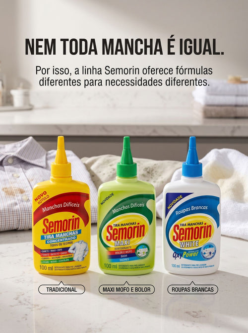 Tira Manchas Semorin | Escolha a Fórmula Certa para Cada Mancha